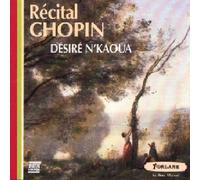 Frédéric Chopin - Récital Désiré Nkaoua