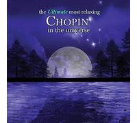 Frédéric Chopin - The Ultimate Most Relaxing Chopin in the World
