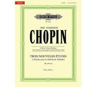 Frédéric Chopin Trois Nouvelles Études (Piano Solo): Sheet (The Com (Tascabile)