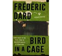Frédéric Dard Bird in a Cage (Tascabile)