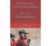Frederic de Lavenne de Choulot Improve your French by reading (Tascabile)