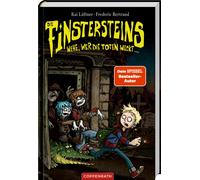 Fréderic Die Finstersteins (Bd. 1): Wehe, wer die Tote (Copertina rigida)