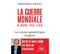 Frédéric Encel There will be no World War / La Guerre mondiale n'aur (Tascabile)