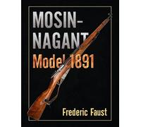 Frederic Faust Mosin-Nagant M1891 (Tascabile)