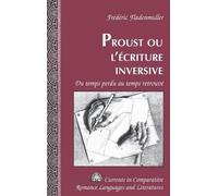 Frédéric Fladenmuller Proust, Ou, L'aecriture Inversive (Digital)
