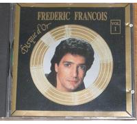 Fréderic François - Fréderic François disque d'Or Vol3