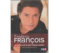 Frédéric françois : la vidéo d'or de mes tendres années