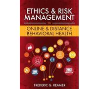 Frederic G. Rea Ethics and Risk Management in Online and Distance Be (Tascabile)