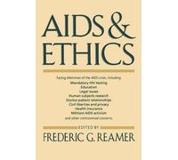 Frederic G. Reamer AIDS and Ethics (Tascabile)