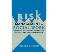 Frederic G. Reamer Risk Management in Social Work (Tascabile)