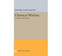 Frederic Joseph Brown Chemical Warfare (Copertina rigida)