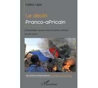 Frederic Lejeal Le déclin franco-africain (Tascabile)