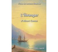 Frédéric Lippol Fiche de lecture illustrée - L'Étranger, d'Albert Ca (Tascabile)