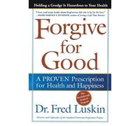 Frederic Luskin Forgive for Good (Tascabile)