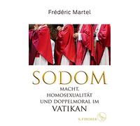 Frédéric Martel Katja Hald Elsbe Sodom: Macht, Homosexualitä (Copertina rigida)