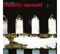 Frederic Rzewski Which Side Are You On? (Moore) (CD) Album