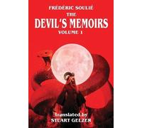 Frederic Soulie The Devil's Memoirs Volume 1 (Tascabile)