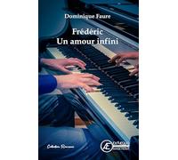 Fréderic un amour infini