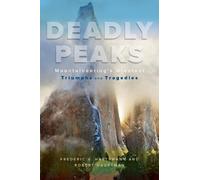 Frederic V. Hartemann Robert Hauptman Deadly Peaks (Tascabile)