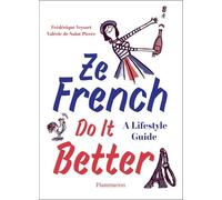 Frédéric Veysset Valérie De Saint Pierre Ze French Do it Better (Tascabile)