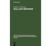 Frederic W. Moorman William Browne (Copertina rigida)