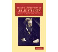 Frederic William Maitland Leslie S The Life and Letters of Leslie S (Tascabile)