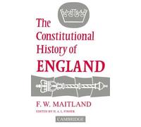 Frederic William Maitland The Constitutional History of England (Tascabile)