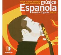 Frederic Zigant Frédéric Zigante: Música Espanola: Complete Works for Guita (CD)