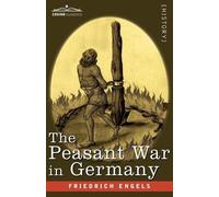 Frederich Engels The Peasant War in Germany (Tascabile)