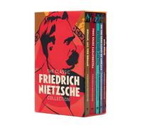 Frederich Nietzsche The Classic Friedrich Nietzsche Collection (Tascabile)