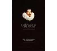 Frederick A de Armas A Companion to Lope de Vega (Copertina rigida)