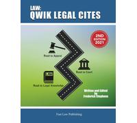 Frederick A. Stephens J Law: Qwik Legal Cites Second Edition 2021: L (Tascabile)