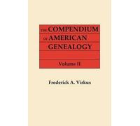 Frederick A Virkus Compendium of American Genealogy (Tascabile)