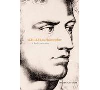 Frederick Beiser Schiller as Philosopher (Copertina rigida)