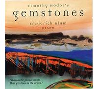 Frederick Blum - Timothy Hodor: Gemstones