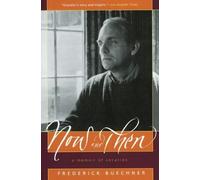 Frederick Buechner Now and Then (Tascabile)