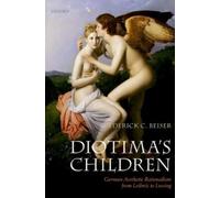 Frederick C. Beiser Diotima's Children (Tascabile)