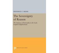 Frederick C. Beiser The Sovereignty of Reason (Copertina rigida)