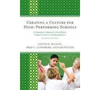 Frederick C. Lunenburg Cletus R. Creating a Culture for High- (Copertina rigida)