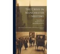 Frederick Cooper David Duncan Joseph Bi The Crisis in Manche (Copertina rigida)