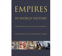 Frederick Cooper Jane Burbank Empires in World History (Tascabile)