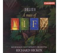 Frederick Deliu Delius: A Mass of Life / Requiem (Soloists / Waynflete Sing (CD)