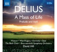 Frederick Delius Delius: A Mass of Life: Prelude and Idyll (CD) Album