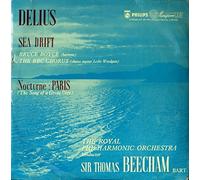 Frederick Delius / The Royal Philharmonic Orchestra / Sir Thomas Beecham - Sea Drift / Nocturne: Paris