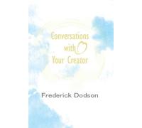 Frederick Dodson Conversations with Your Creator (Tascabile)