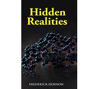 Frederick Dodson Hidden Realities (Copertina rigida)