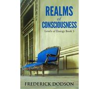 Frederick Dodson Realms of Consciousness (Tascabile)