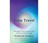 Frederick Dodson Time Travel (Tascabile)