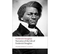 Frederick Dougl Narrative of the Life of Frederick Douglass, an Amer (Tascabile)