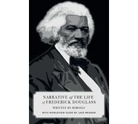 Frederick Dougl Narrative of the Life of Frederick Douglass (Canon C (Tascabile)